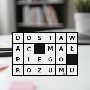 Hasło krzyżówkowe szaleć zwłaszcza pod wpływem dużych emocji które ogłupiają człowieka - dostawać małpiego rozumu – rozwiązanie, synonimy, podpowiedzi i definicje krzyżówkowe
